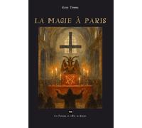 LA MAGIE À PARIS