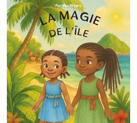 La magie de l'ile