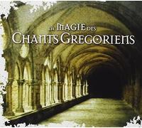 La Magie Des Chants Gregoriens / Various