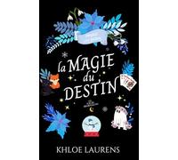 La magie du destin: Romance Cosy Fantasy (Les sœurs Briarhollow - 2)