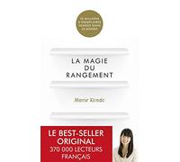 La magie du rangement