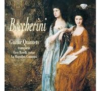 La Magnifica Comunita; Eros Roselli (guitar) - Boccherin: Complete Guitar Quintets