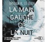 La Main Gauche De La Nuit (audiolibro)