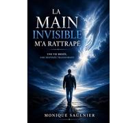 La Main invisible m'a rattrapé