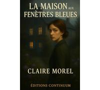 La Maison aux Fenêtres Fermées