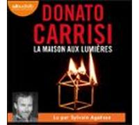 La Maison Aux Lumières (audiolibro)