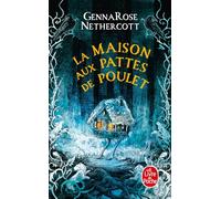 La maison aux pattes de poulet