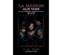 La Maison aux Voix