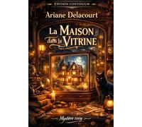 La Maison dans la Vitrine: Cosy mystery petit bourg : une maquette dévoile l’accident truqué (Le Musée des Miniatures)