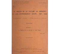 La Maison De La Culture De Grenoble Et Son Environnement Social 1967-1