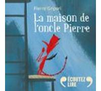 La Maison De L'oncle Pierre