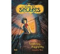 La Maison Des Secrets Tome 1 (ebook)