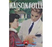 La Maison Folle (ebook)