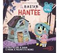 La Maison Hantée - Dans Le Bois De Coin Joli (audiolibro)
