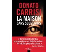 La Maison Sans Souvenirs