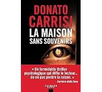 La Maison Sans Souvenirs