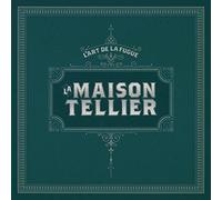 La Maison Tellier - L'art De La Fugue