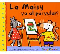 La Maisy va al parvulari (Infantil català)