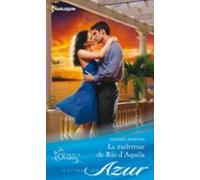 La Maîtresse De Rio Daquila (ebook)