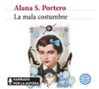 La Mala Costumbre (audiolibro)