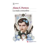 La mala costumbre. NUEVO. ENVÍO URGENTE (Librería Agapea)