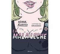 La Mala Leche (ebook)