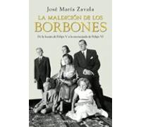 La maldición de los Borbones
