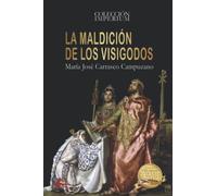 La maldición de los visigodos
