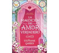 La maldición del amor verdadero (Books4pocket juvenil)