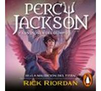 La Maldición Del Titán (percy Jackson Y Los Dioses Del Olimpo 3) (audi