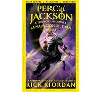 La maldición del Titán (Percy Jackson y los dioses del Olimpo 3) (Colección Salamandra Middle Grade)