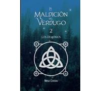 la maldición del Verdugo. Los Demonios: La maldición del Verdugo