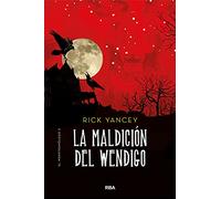 La maldición del Wendigo (Monstrumólogo 2) (Ficción)