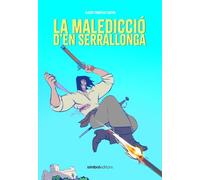 La maledicció d'en Serrallonga (Il·lustrada)