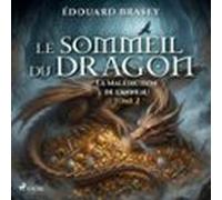 La Malédiction de l'Anneau - Tome 2 : Le sommeil du dragon