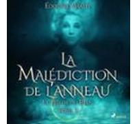 La Malédiction De Lanneau - Tome 3 : Le Trésor Du Rhin (audiolibro)
