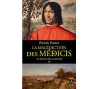 La Malédiction Des Médicis - Tome 1 Le Prince Sans Couronne (ebook)