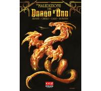 La maledizione del drago d'oro. Ediz. variant (Fantasy)
