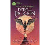 La maledizione del titano. Percy Jackson e gli dei dell'Olimpo (Vol. 3) (Oscar bestsellers)