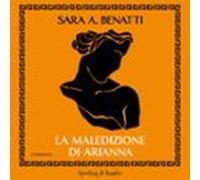La Maledizione Di Arianna (audiolibro)