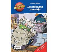 La maleta amarilla: Hay que resolver los casos con una lupa descifradora: 3 (Comisario Caramba)