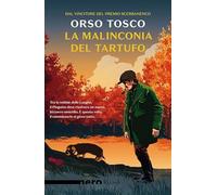 La malinconia del tartufo (Nero Rizzoli)