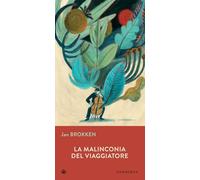La malinconia del viaggiatore (Gli Iperborei)