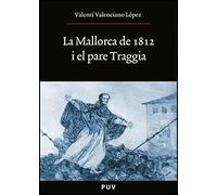 La Mallorca de 1812 i el pare Traggia: 175 (Oberta)