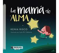 La mamá de Alma (SIN COLECCION)