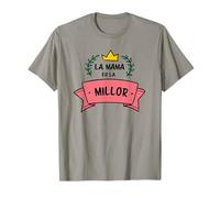la Mama és la millor, Mare, Regal, estimar, català Camiseta