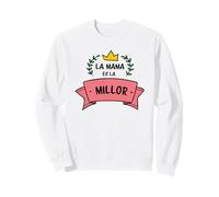 la Mama és la millor, Mare, Regal, estimar, català Sudadera