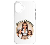 La Mama Mas Chula Cabrona Chingona Curvy Spanish Latina Mom Carcasa para iPhone 16