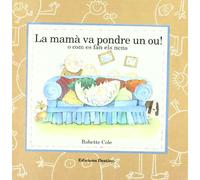 La Mama Va Pondre Un Ou