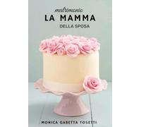 La mamma della sposa